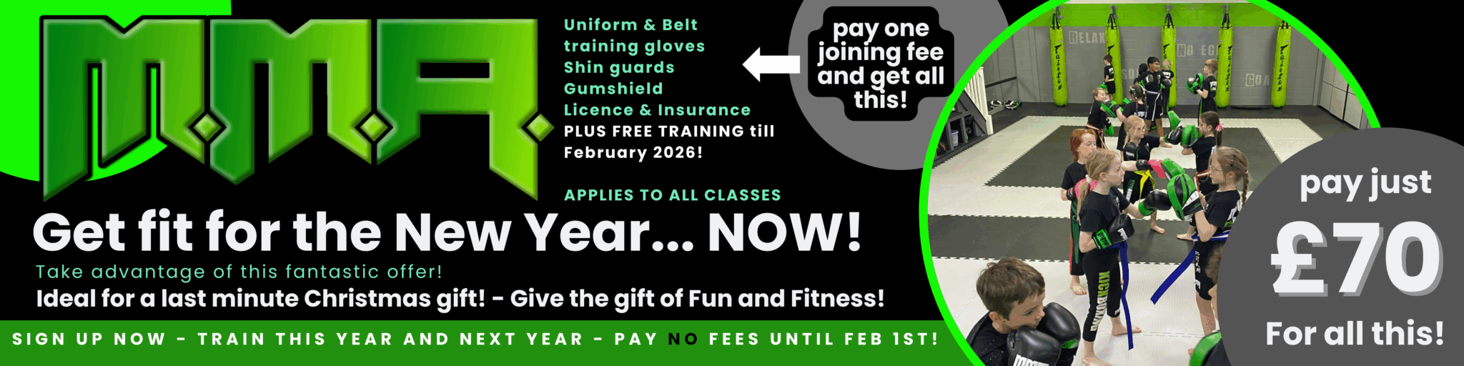 Modern Martial Arts New Year promotion banner showing children training in kickboxing, highlighting £70 joining offer including uniform, belt, insurance, gloves, and free training until February 2026.